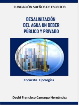 cover image of Desalinización del agua un deber público y privado